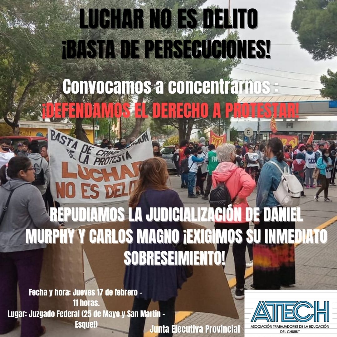 Luchar no es delito ¡Basta de persecuciones!