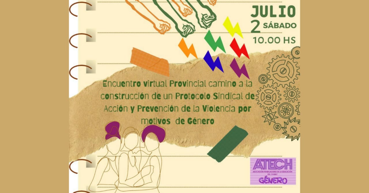 Encuentro Virtual – Camino a la construcción de un protocolo sindical de acción y prevención de la violencia por motivos de género