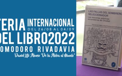Presentación del libro «Las fallas del sombrero seleccionador: las escuelas públicas secundarias de Chubut»