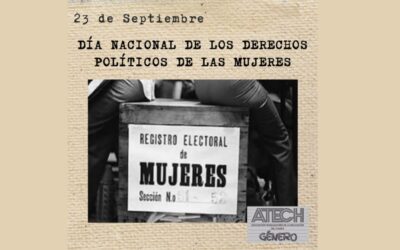 23 DE SEPTIEMBRE – DÍA NACIONAL DE LOS DERECHOS POLÍTICOS DE LAS MUJERES