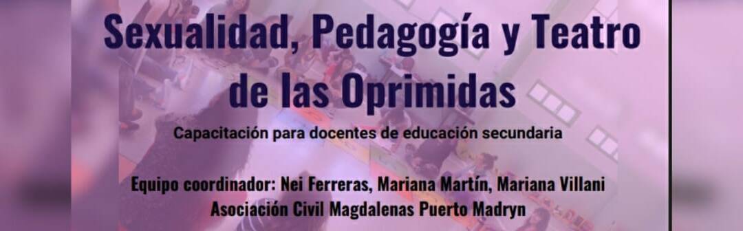 ATECH invita a participar del curso «Sexualidad, pedagogía y teatro de las Oprimidas»