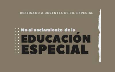Contra el vaciamiento de la Educación Especial
