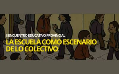 II Encuentro Educativo Provincial